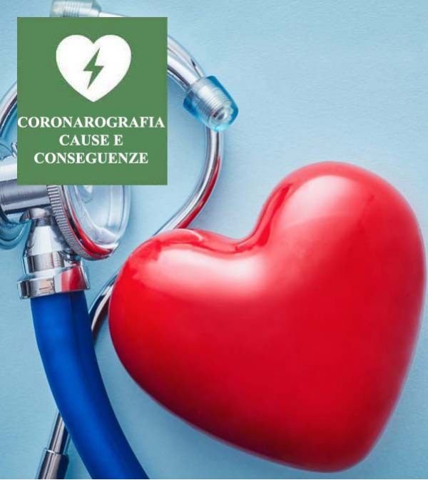 CORONAROGRAFIA, CAUSE E CONSEGUENZE